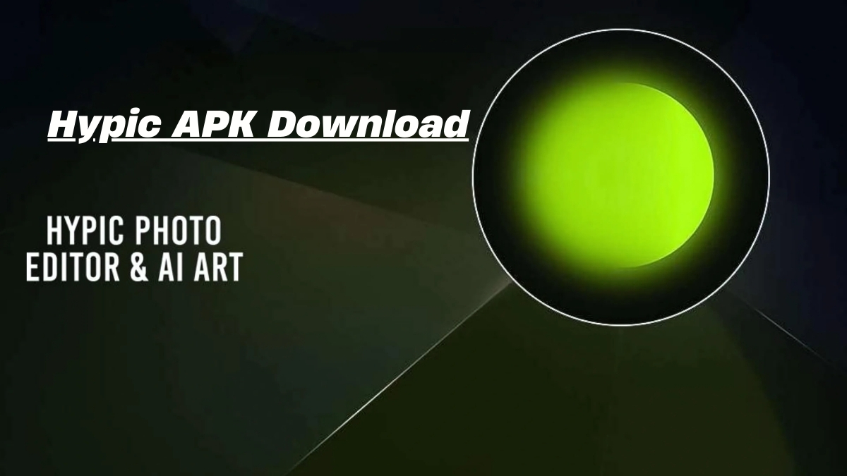 Hypic APK Download